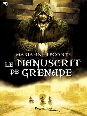 cover image of Le Manuscrit de Grenade